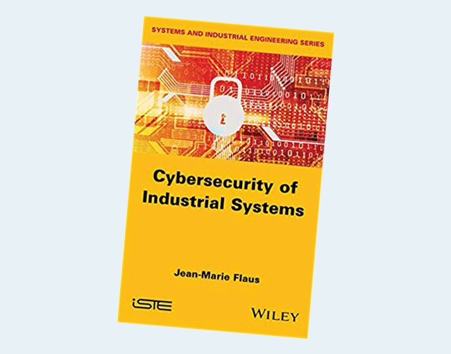 Cybersecurity of Industrial Systems Cybersecurity of Industrial Systems