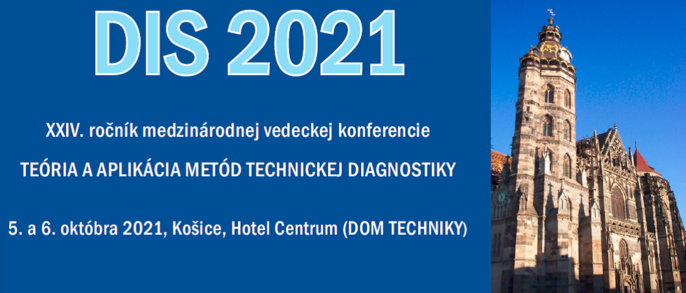 DIS 2021, Košice DIS 2021, Košice