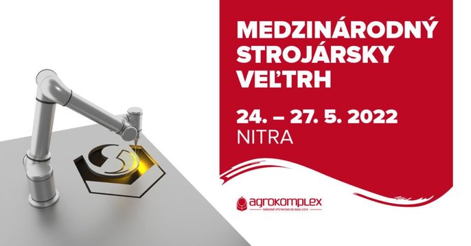 Medzinárodný strojársky veľtrh 2022, Nitra