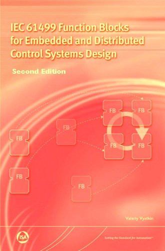 IEC 61499 Function Blocks for Embedded and Distributed Control Systems Design, Second Edition