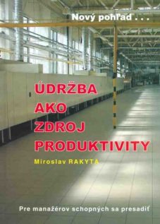 Údržba ako zdroj produktivity