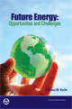 Future Energy: Opportunities and Challenges