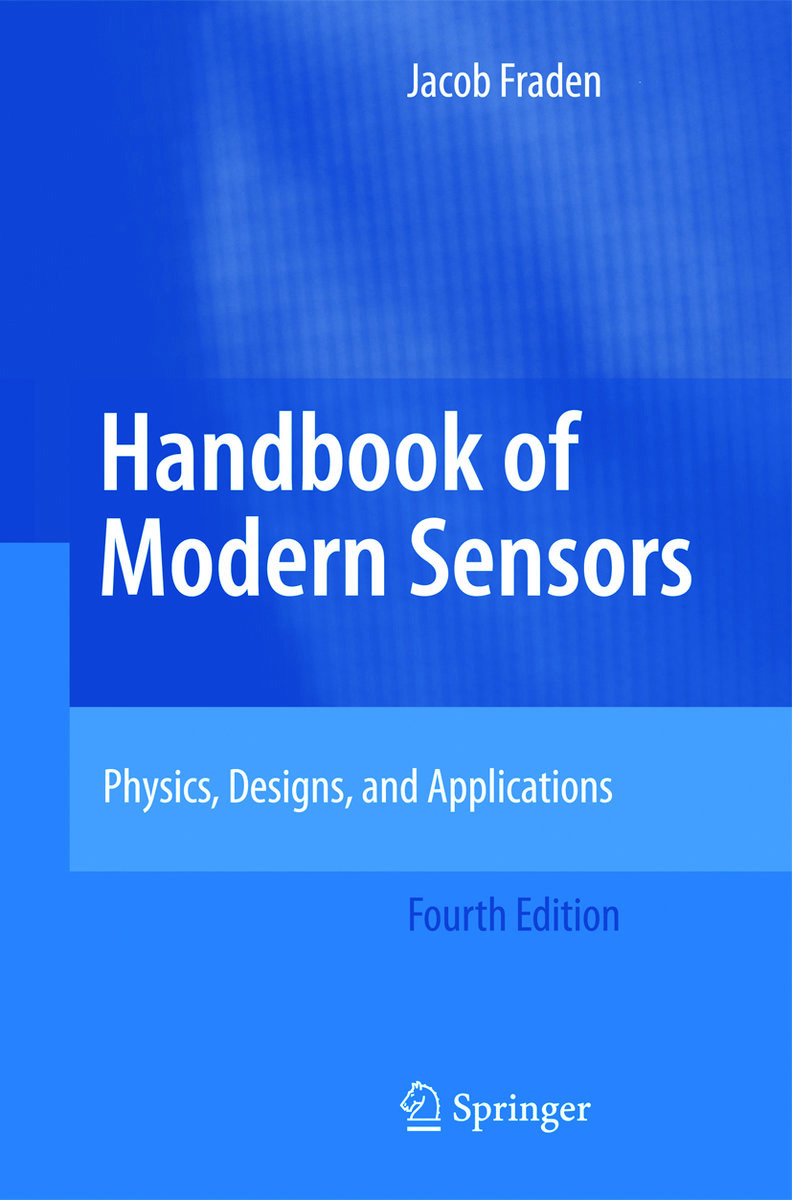 Handbook of Modern Sensor – Physics, Designs, and Applications