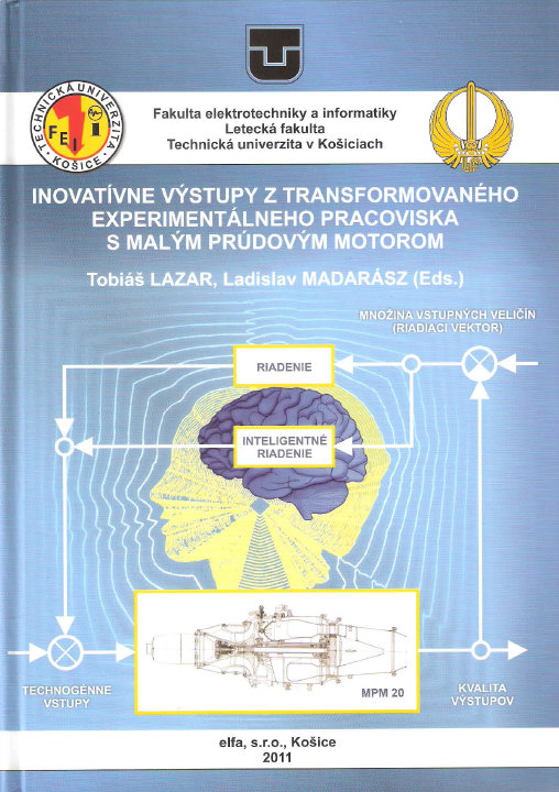 Inovatívne výstupy z transformovaného experimentálneho pracoviska s malým prúdovým motorom