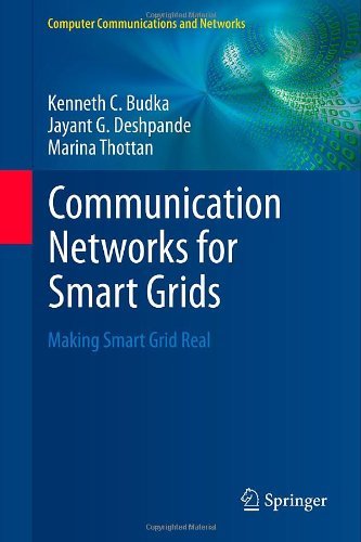 Communication Networks for Smart Grids  