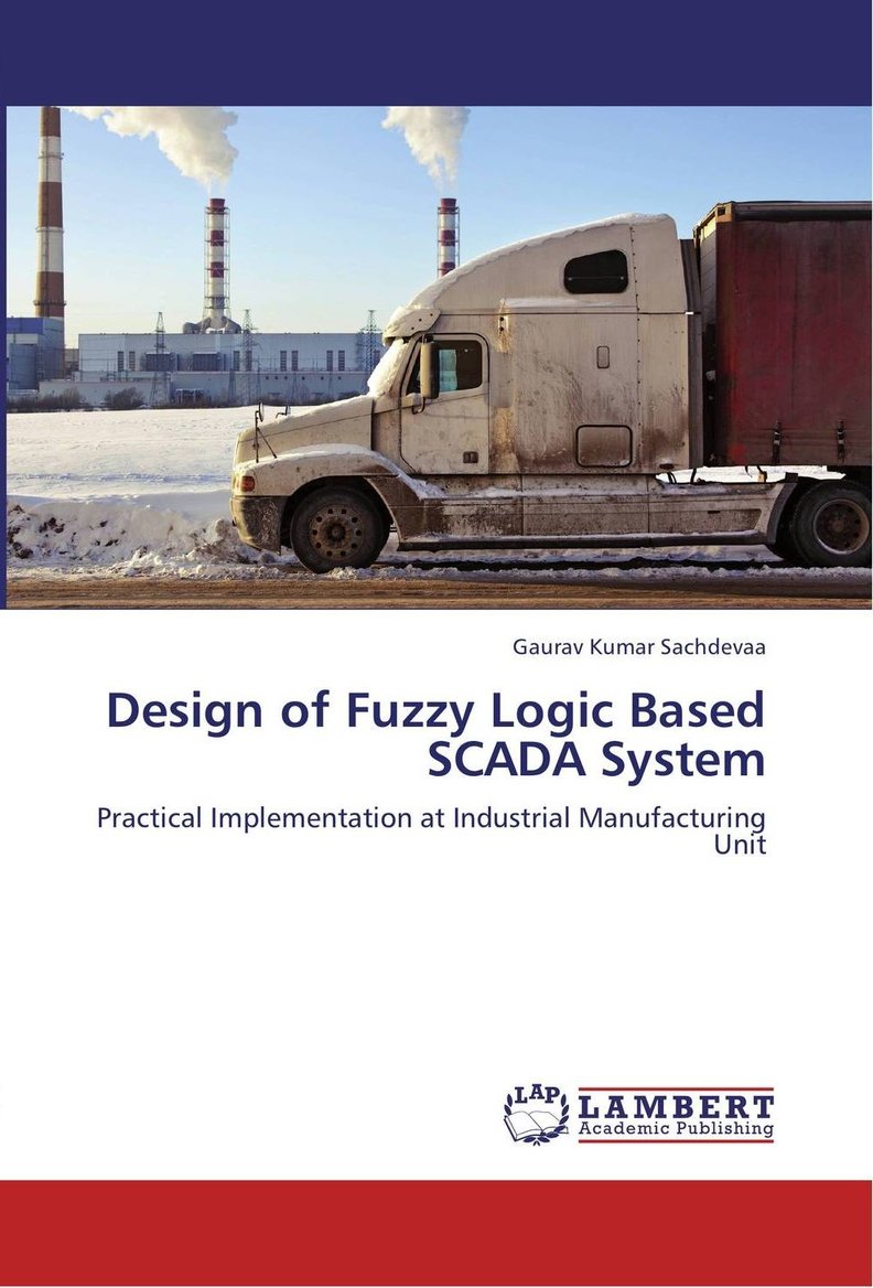 Design of Fuzzy Logic Based SCADA System