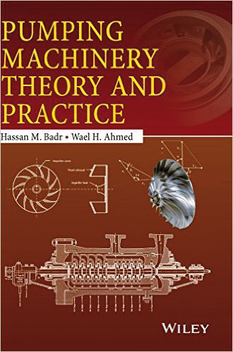 Pumping Machinery Theory and Practice