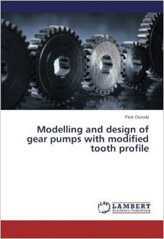 Modelling and design of gear pumps with modified tooth profile