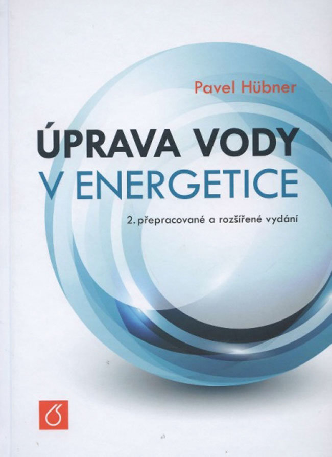 Úprava vody v energetice, 2.přepracované  a rozšírené vydání