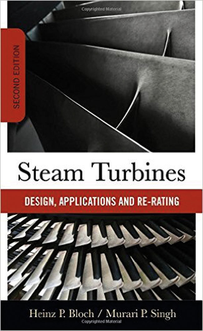 Steam Turbines: Design, Applications, and Rerating (2ND ed.)