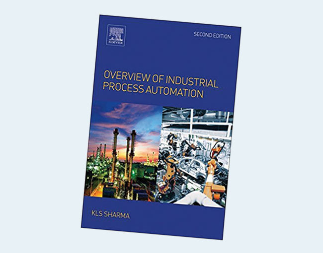 Overview of Industrial Process Automation, 2nd Edition