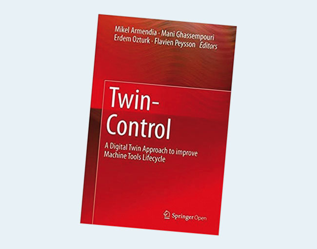 Twin-Control: A Digital Twin Approach to Improve Machine Tools Lifecycle