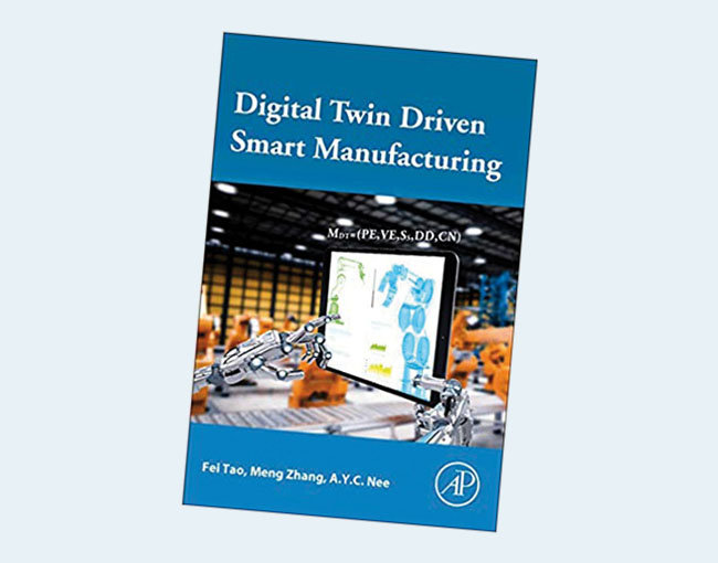 Digital Twin Driven Smart Manufacturing 1st Edition