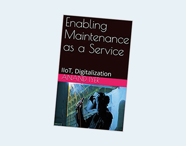Enabling Maintenance as a Service: IIoT, Digitalization (Industrial Internet of Things Book 2), Kindle verzia