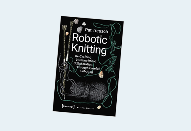 Robotic Knitting: Re-Crafting Human-Robot Collaboration Through Careful Coboting