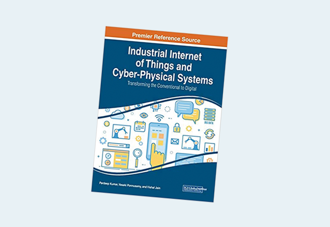 Industrial Internet of Things and Cyber-Physical Systems: Transforming the Conventional to Digital (Advances in Computer and Electrical Engineering)
