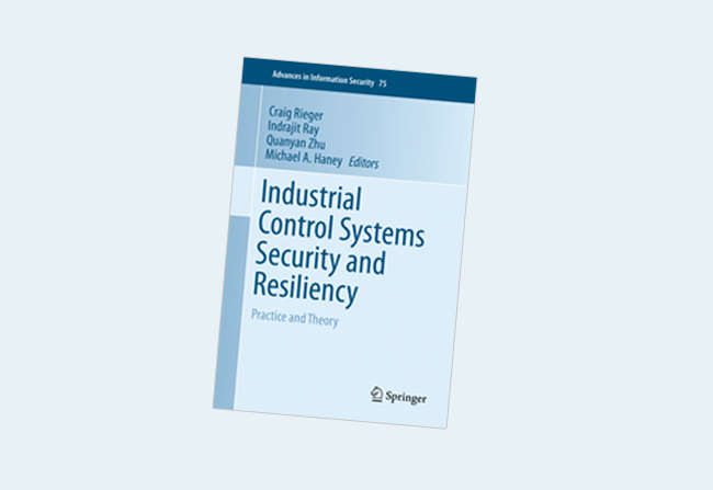 Industrial Control Systems Security and Resiliency 