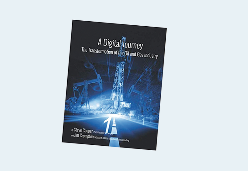 A Digital Journey: The Transformation of the Oil and Gas Industry, 4th Edition