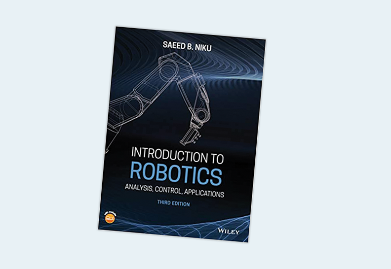 Introduction to Robotics: Analysis, Control, Applications. 3rd Edition