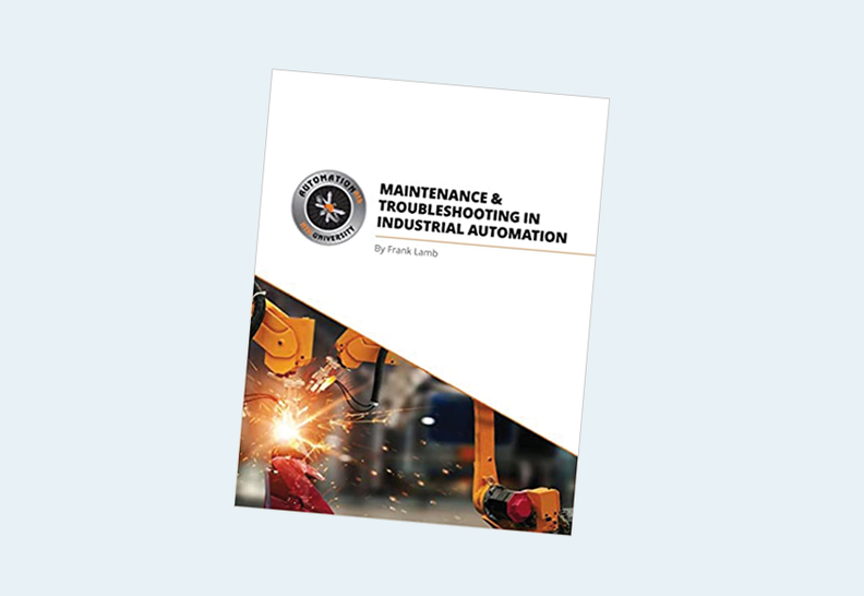 Maintenance and Troubleshooting in Industrial Automation