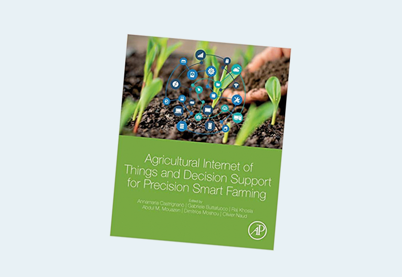 Agricultural Internet of Things and Decision Support for Precision Smart Farming 1st Edition