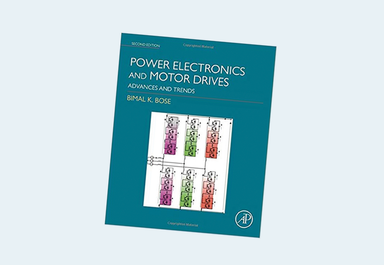 Power Electronics and Motor Drives: Advances and Trends 2nd Edition