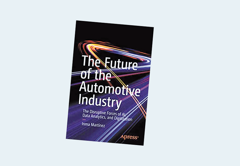 The Future of the Automotive Industry: The Disruptive Forces of AI, Data Analytics, and Digitization 1st ed. Edition 