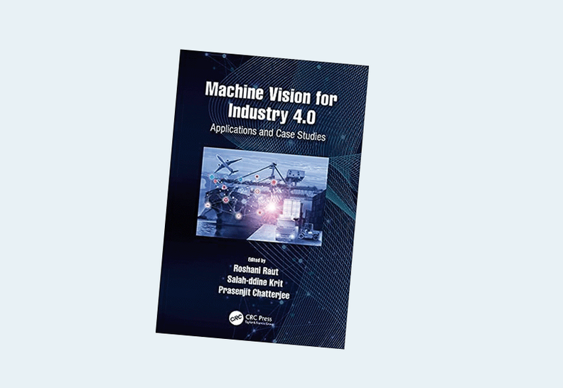 Machine Vision for Industry 4.0: Applications and Case Studies