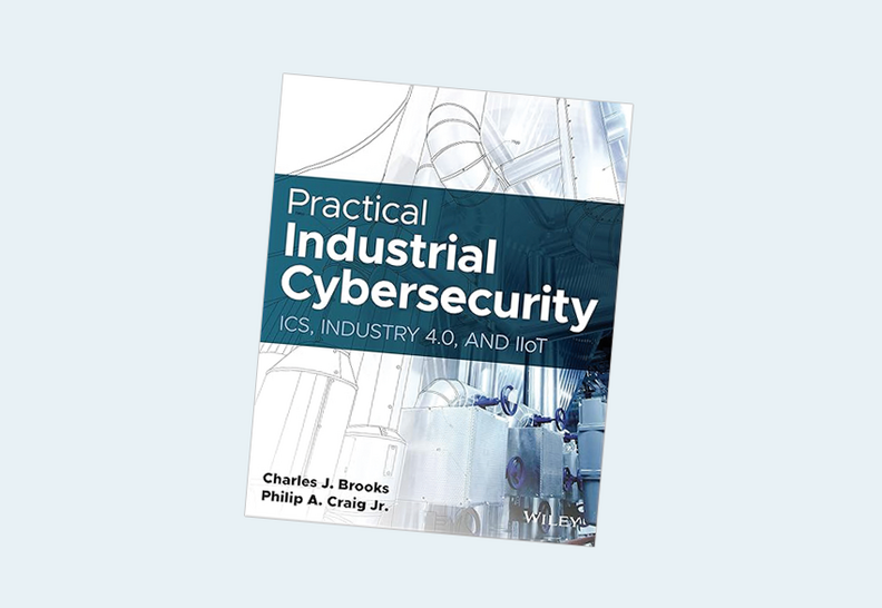Practical Industrial Cybersecurity