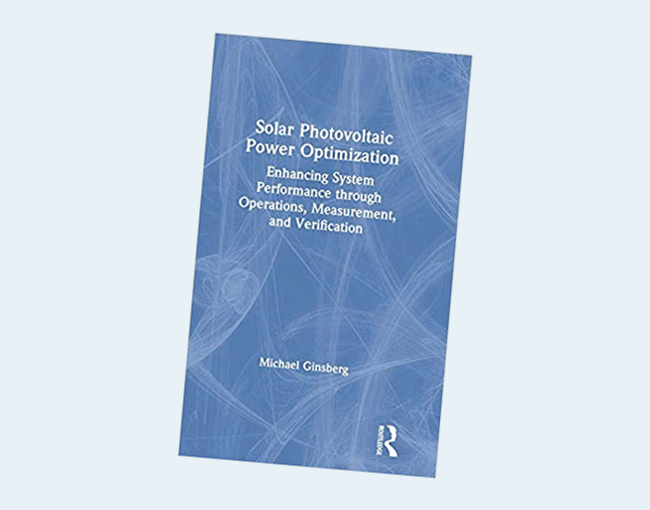 Solar Photovoltaic Power Optimization: Enhancing System Performance through Operations, Measurement, and Verification 