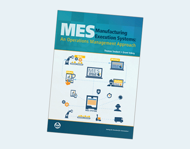 Manufacturing Execution Systems: An Operations Management Approach