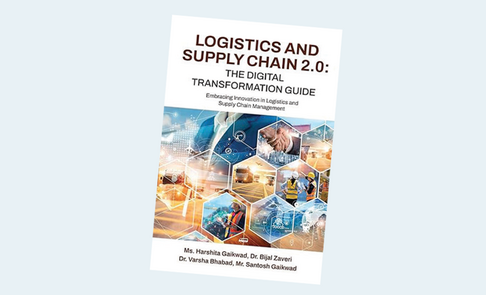 Logistics and Supply Chain 2.0: The Digital Transformation Guide: Embracing Innovation in Logistics and Supply Chain Management