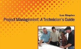 Project Management A Technician‘s Guide