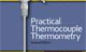 Practical Thermocouple Thermometry, Second Edition