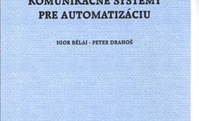 Komunikačné systémy pre automatizáciu