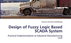 Design of Fuzzy Logic Based SCADA System