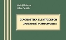 Diagnostika elektrických zariadení v automobile