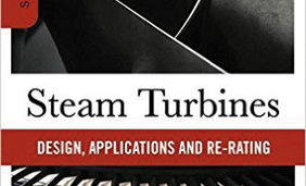 Steam Turbines: Design, Applications, and Rerating (2ND ed.)