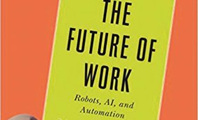 The Future of Work: Robots, AI, and Automation Hardcover
