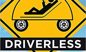 Driverless: Intelligent Cars and the Road Ahead (MIT Press)