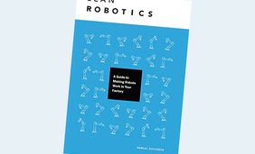 Lean Robotics: A Guide to Making Robots Work in Your Factory, Kindle edition