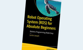 Robot Operating System (ROS) for Absolute Beginners: Robotics Programming Made Easy