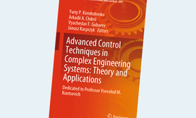 Advanced Control Techniques in Complex Engineering Systems: Theory and Applications