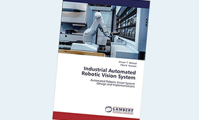 Industrial Automated Robotic Vision System: Automated Robotic Vision System (Design and Implementation)