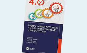 Digital Manufacturing and Assembly Systems in Industry 4.0 (Science, Technology, and Management) 1st Edition