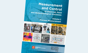 Measurement and Control of Chemical, Food and Biotechnological Processes, Volume I – Process Measurement