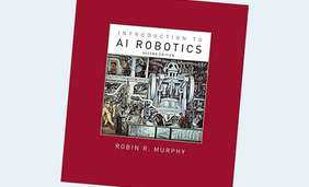 Introduction to AI Robotics (Intelligent Robotics and Autonomous Agents series) second edition