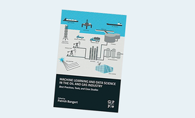 Machine Learning and Data Science in the Oil and Gas Industry: Best Practices, Tools, and Case Studies 1st Edition