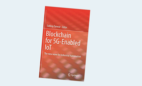 Blockchain for 5G-Enabled IoT: The new wave for Industrial Automation, 1st ed. 2021