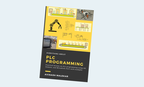 Learn everything about PLC programming: Practical lessons on Allen-Bradley, Siemens, and mitsubishi PLC with real world examples 